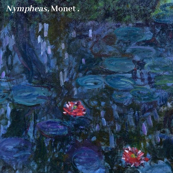 tableau Nympheas de Monet, source d'inspiration pour IKI DE VEYRAC